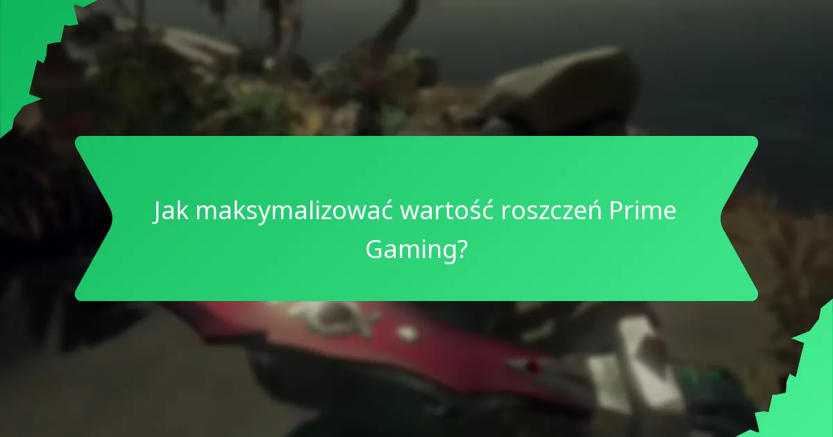 Jakie ekskluzywne przedmioty można odebrać przez Prime Gaming?