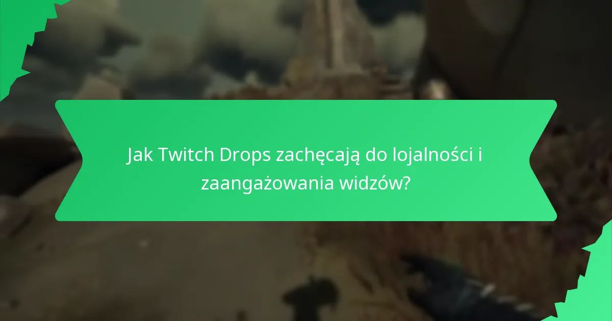 Jak Twitch Drops wypadają w porównaniu do nagród na innych platformach?