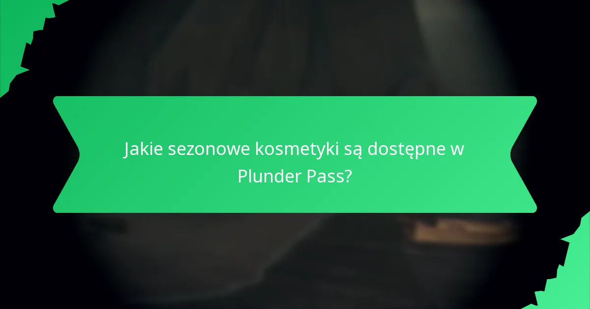 Jakie są porównania między Plunder Pass a wcześniejszymi ofertami?